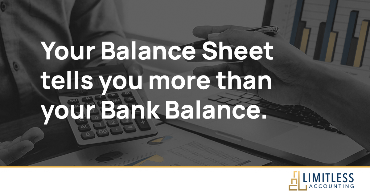 Your Balance Sheet tells you more